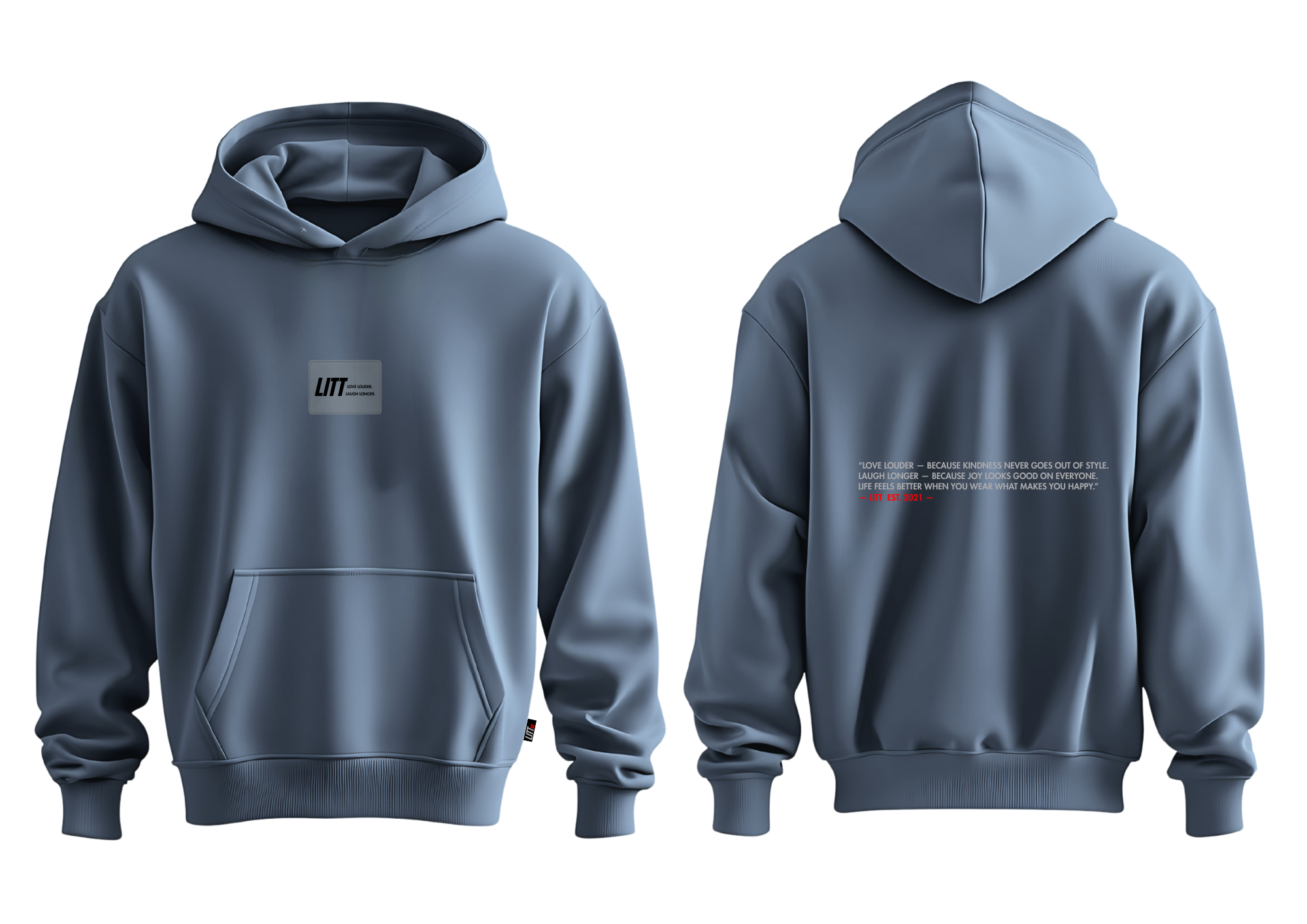 Love Louder. Laugh Longer.