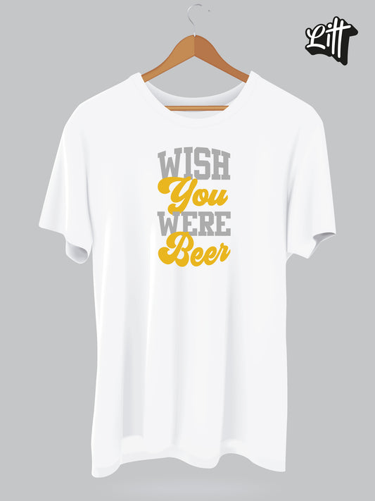 Wish you were beer
